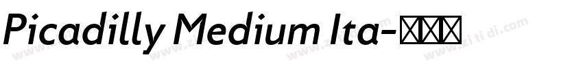 Picadilly Medium Ita字体转换